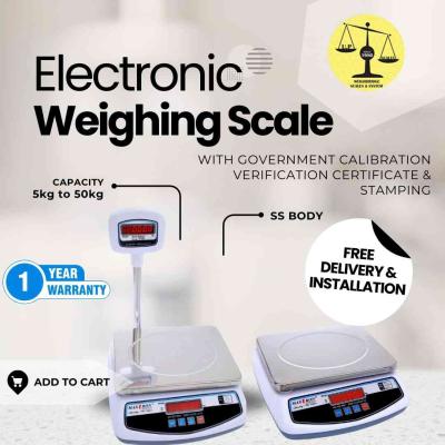 Electronic Weighing Scale Capacity 30kg | With Government Calibration Certificate & Stamping